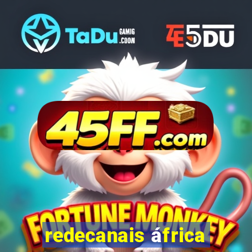 redecanais áfrica